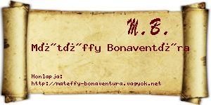 Mátéffy Bonaventúra névjegykártya